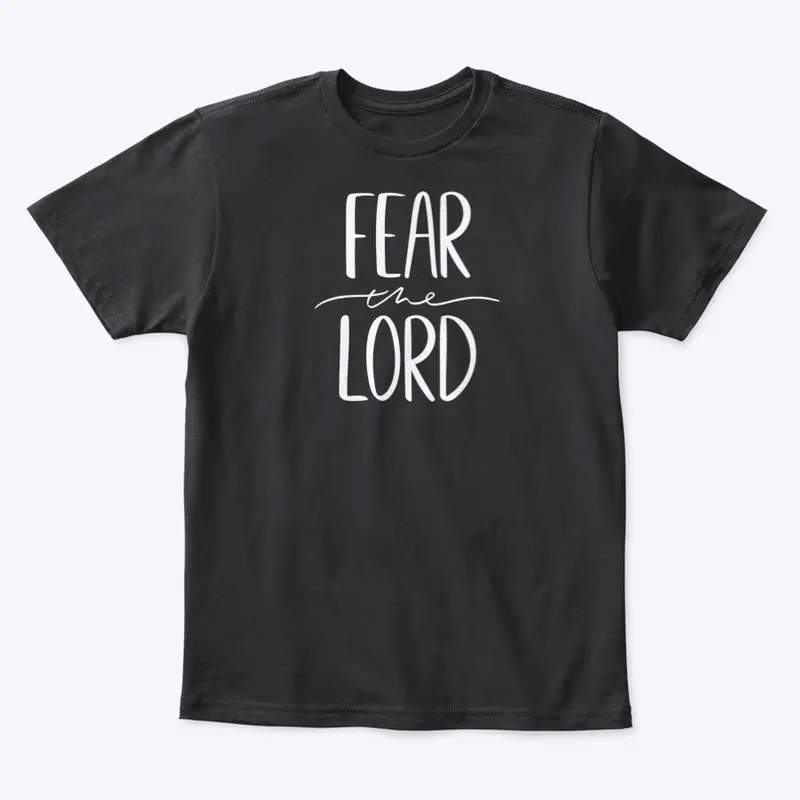 Fear the LORD