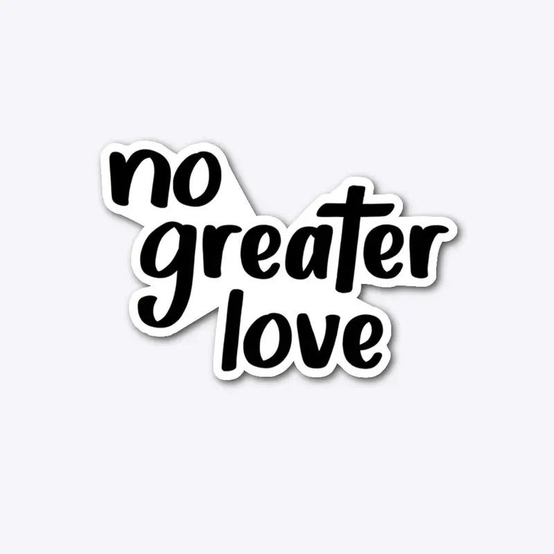 NoGreaterLove