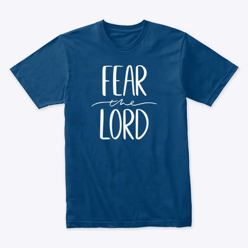 Fear the LORD