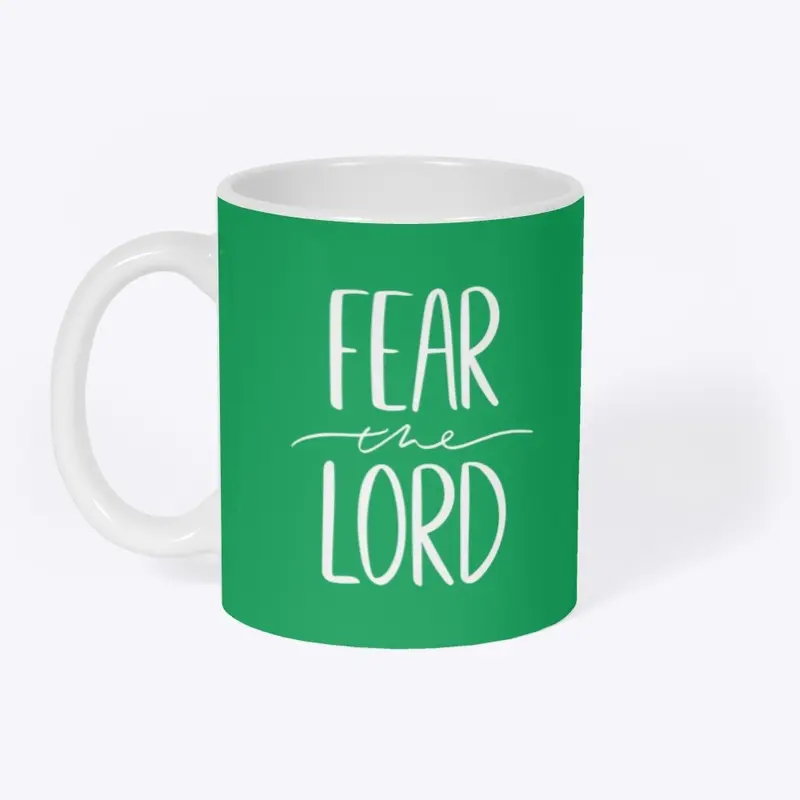 Fear the LORD